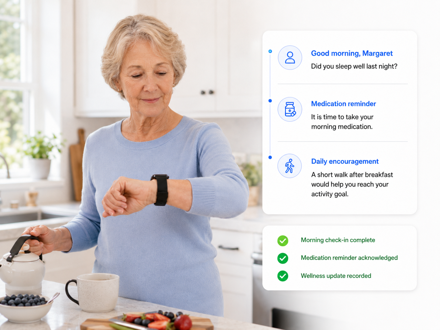 A senior woman in her kitchen checking her smartwatch as CareLink sends gentle daily prompts — a morning greeting, a medication reminder, and encouragement to take a short walk.